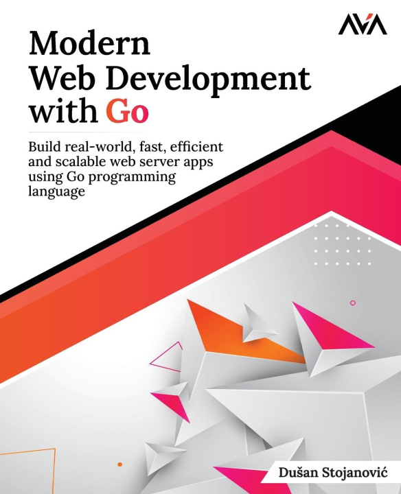 Kniha Modern Web Development with Go 