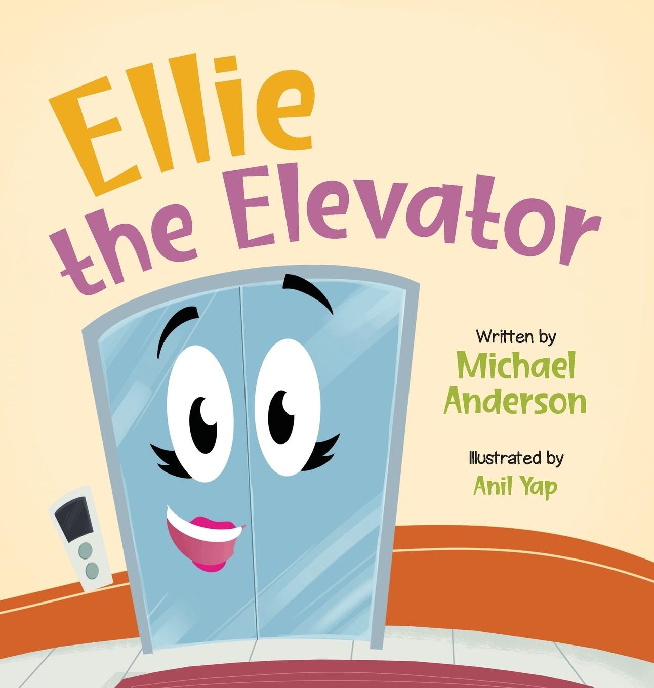 Knjiga Ellie the Elevator Michael Anderson