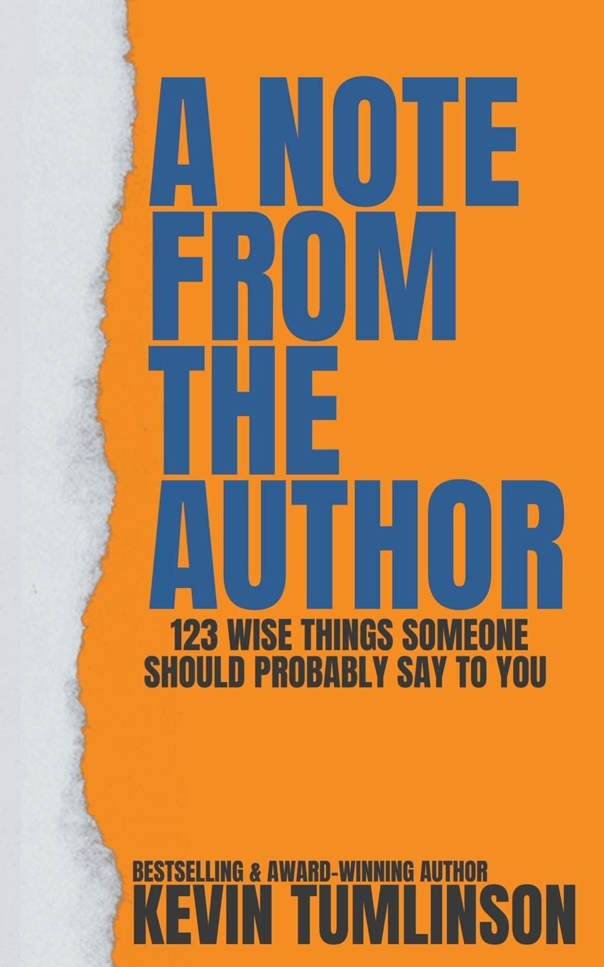 Книга A Note From The Author Kevin Tumlinson
