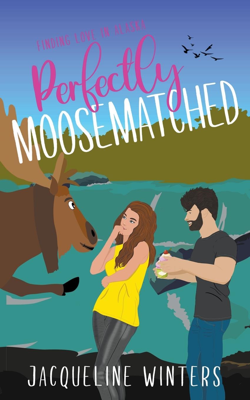 Knjiga Perfectly Moosematched Jacqueline Winters