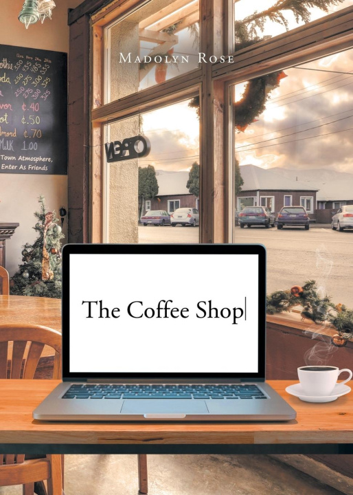 Knjiga The Coffee Shop Madolyn Rose
