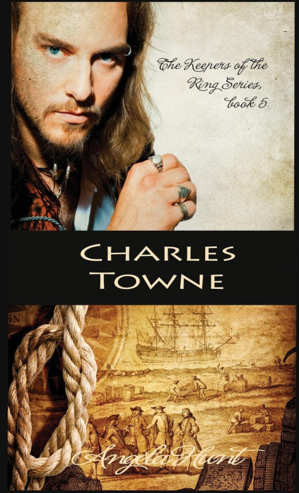 Book Charles Towne Angela E Hunt