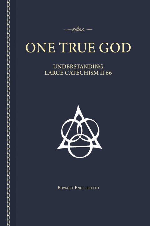 Boek One True God Edward Engelbrecht