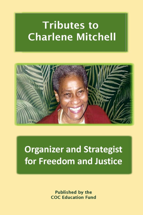 Knjiga Tributes to Charlene Mitchell CoC Education Fund