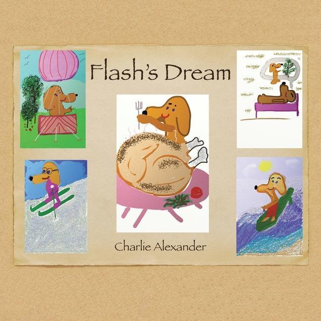 Knjiga Flash's Dream Charlie Alexander