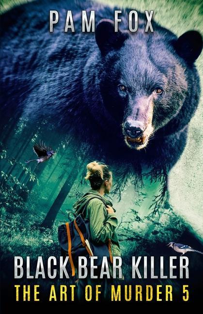 Knjiga Black Bear Killer Pam Fox