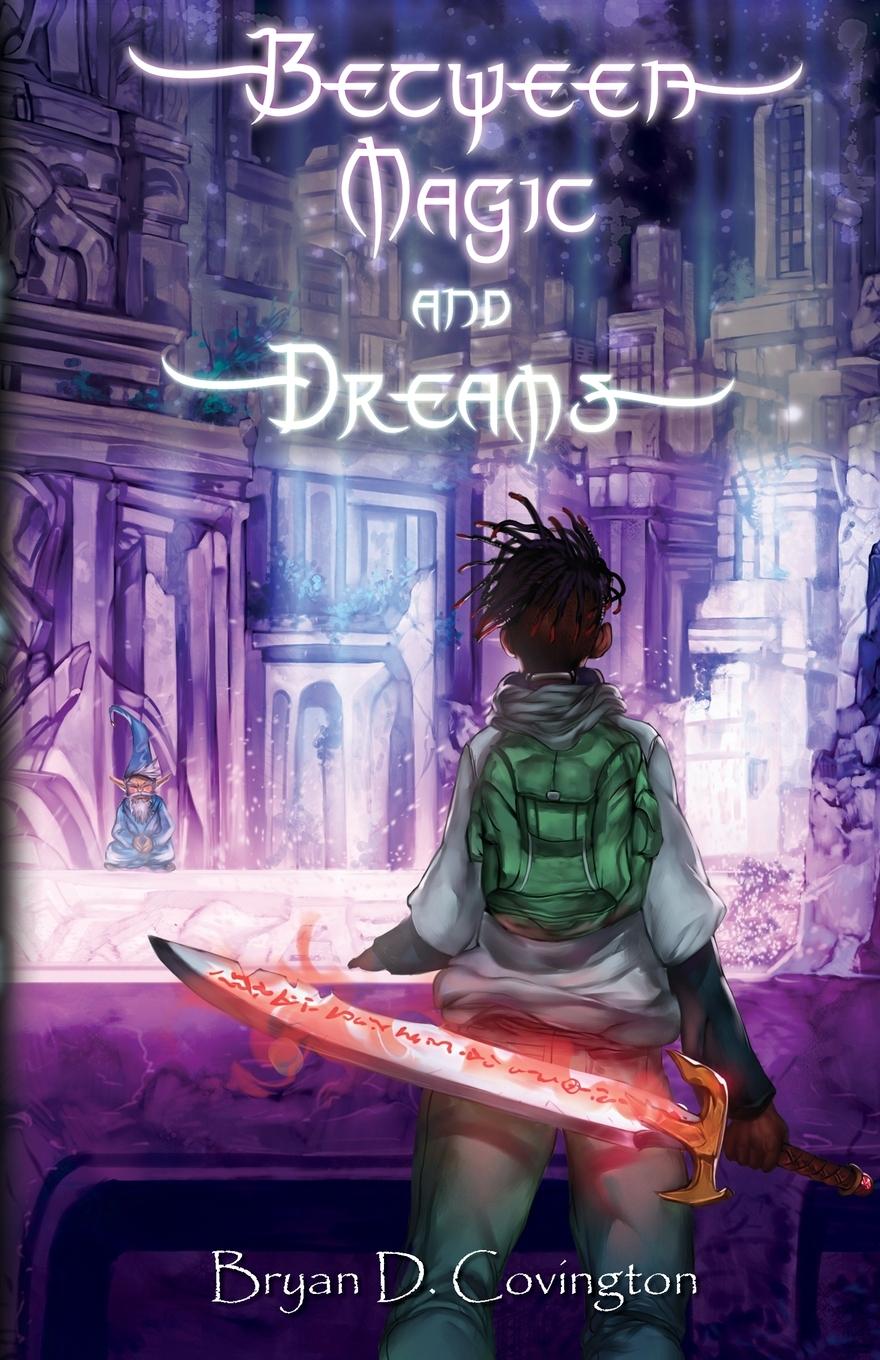 Book Between Magic and Dreams Covington