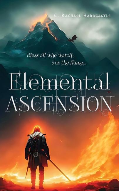 Knjiga Elemental Ascension E. Rachael Hardcastle