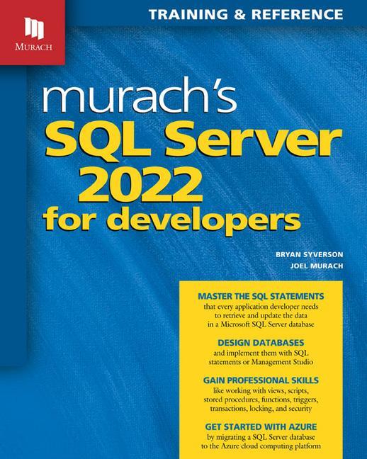 Könyv Murach's SQL Server 2022 for Developers Bryan Syverson