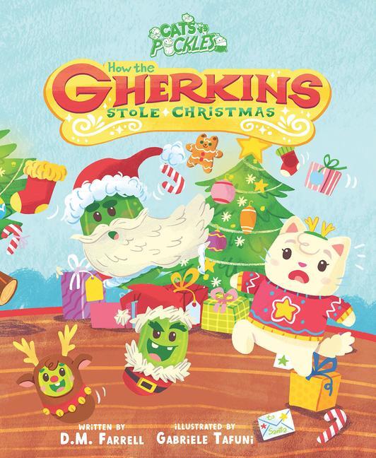 Knjiga How the Gherkins Stole Christmas Darren Farrel