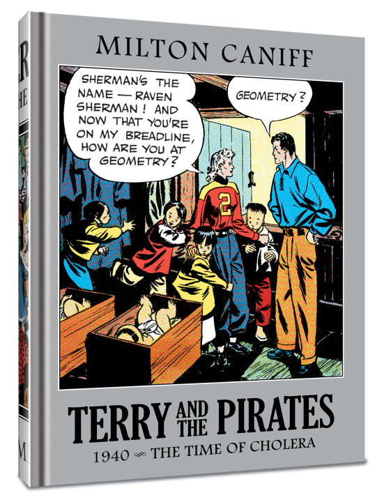 Carte Terry and the Pirates: The Master Collection Vol. 6: 1940 - The Time of Cholera 