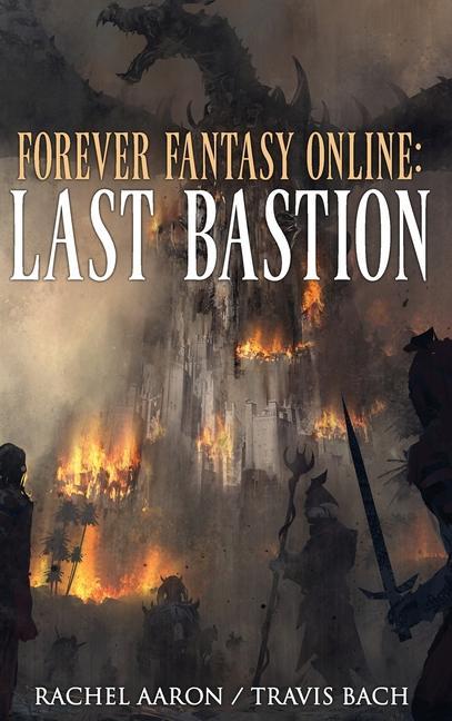 Buch Last Bastion: FFO Book 2 Travis Bach