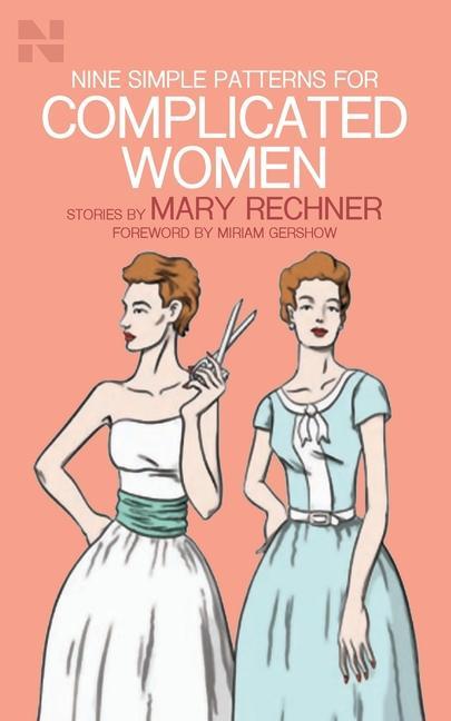 Buch Nine Simple Patterns for Complicated Women Miriam Gershow