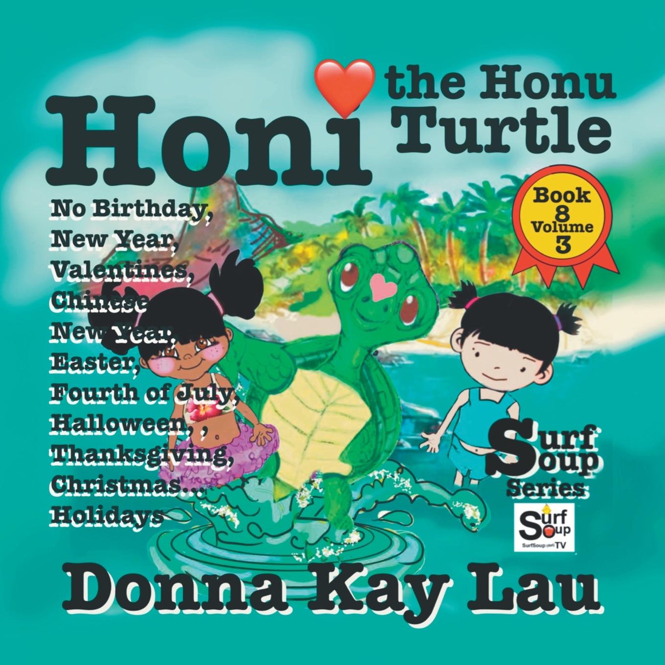 Knjiga Honi the Honu Turtle Donna Kay Lau