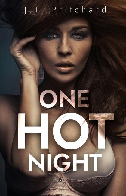 Knjiga One Hot Night J.T. Pritchard