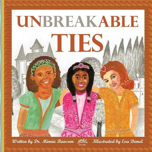 Knjiga Unbreakable Ties Eva Demel