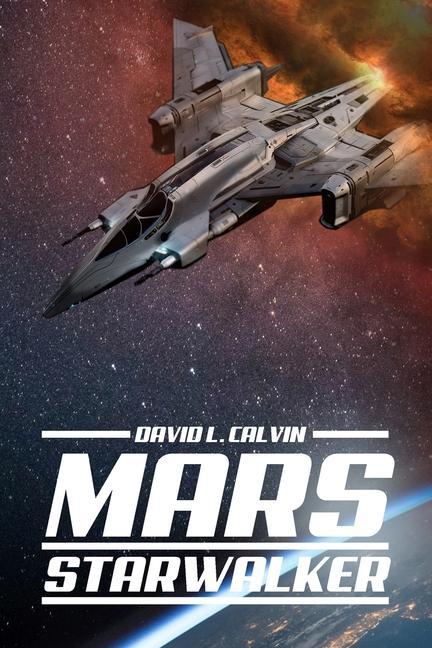 Knjiga Mars Starwalker David L. Calvin