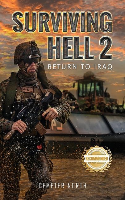 Knjiga Surviving Hell 2: Return to Iraq George Day