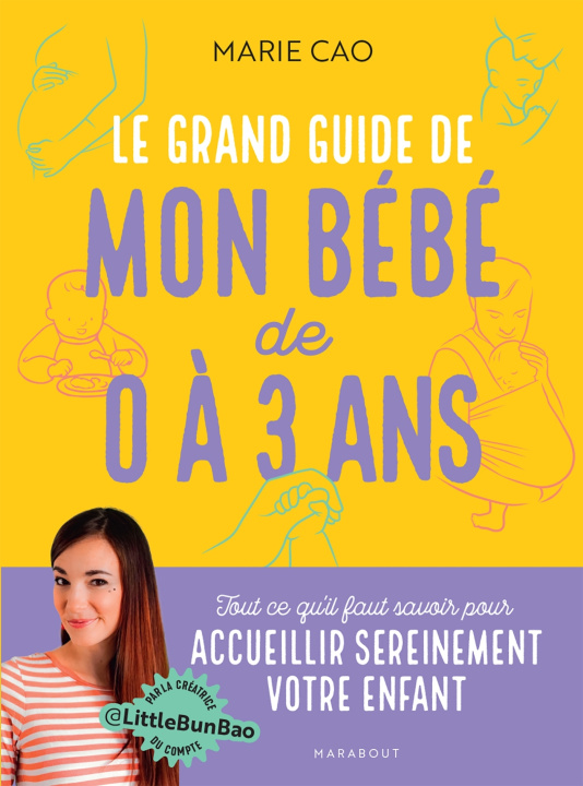 Kniha Le grand guide du maternage proximal Marie Cao