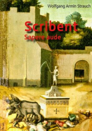 Book Scribent Wolfgang Armin Strauch
