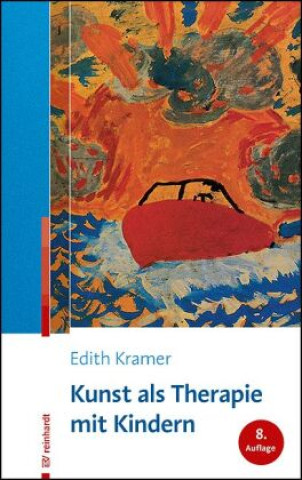 Livre Kunst als Therapie mit Kindern Edith Kramer