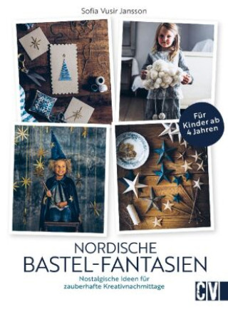 Könyv Nordische Bastel-Fantasien Britta Bettendorf
