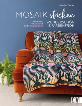 Книга Mosaik stricken - wunderschön und farbenfroh Karen Lühning