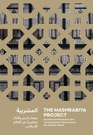 Kniha The Mashrabiya Project Seif El-Rashidi