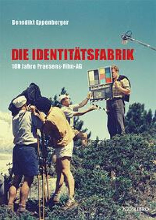 Kniha Die Identitätsfabrik 