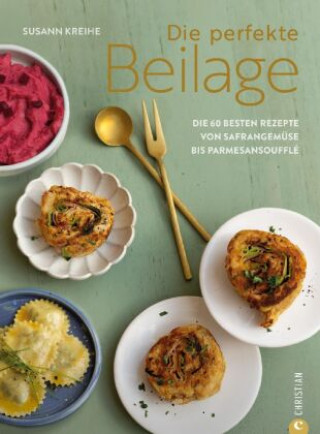 Book Die perfekte Beilage Susann Kreihe