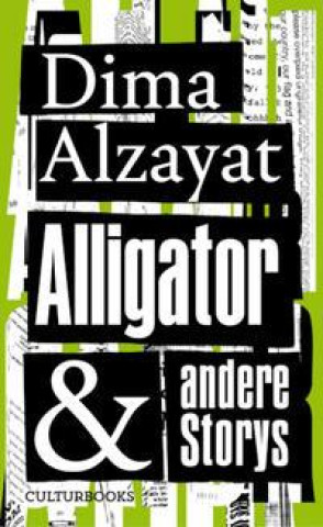 Kniha Alligator und andere Storys Jan Karsten