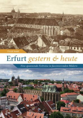 Könyv Erfurt gestern und heute 