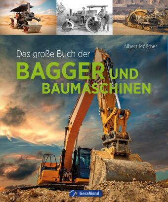 Könyv Das große Buch der Bagger und Baumaschinen 