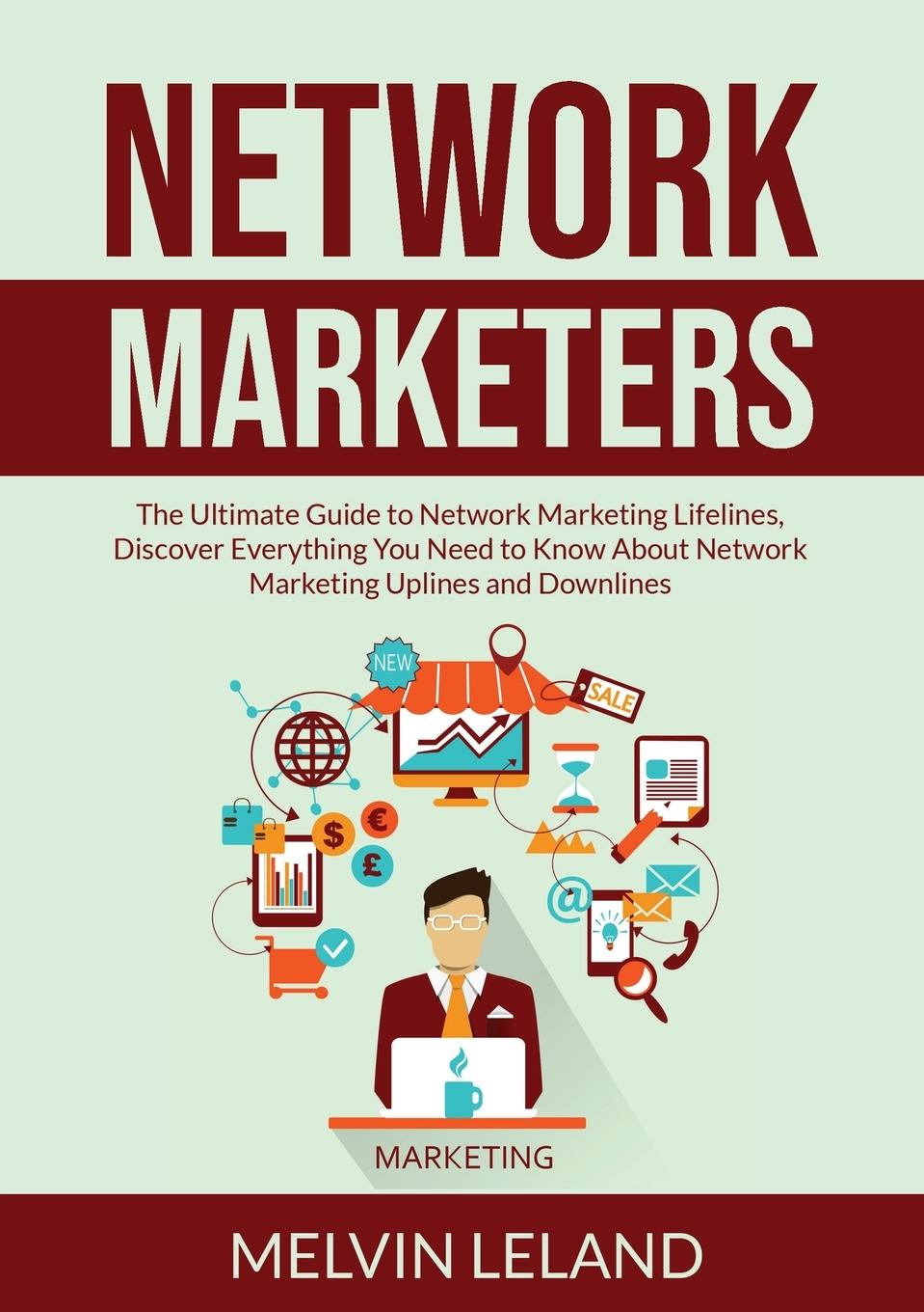 Knjiga Network Marketers Melvin Leland