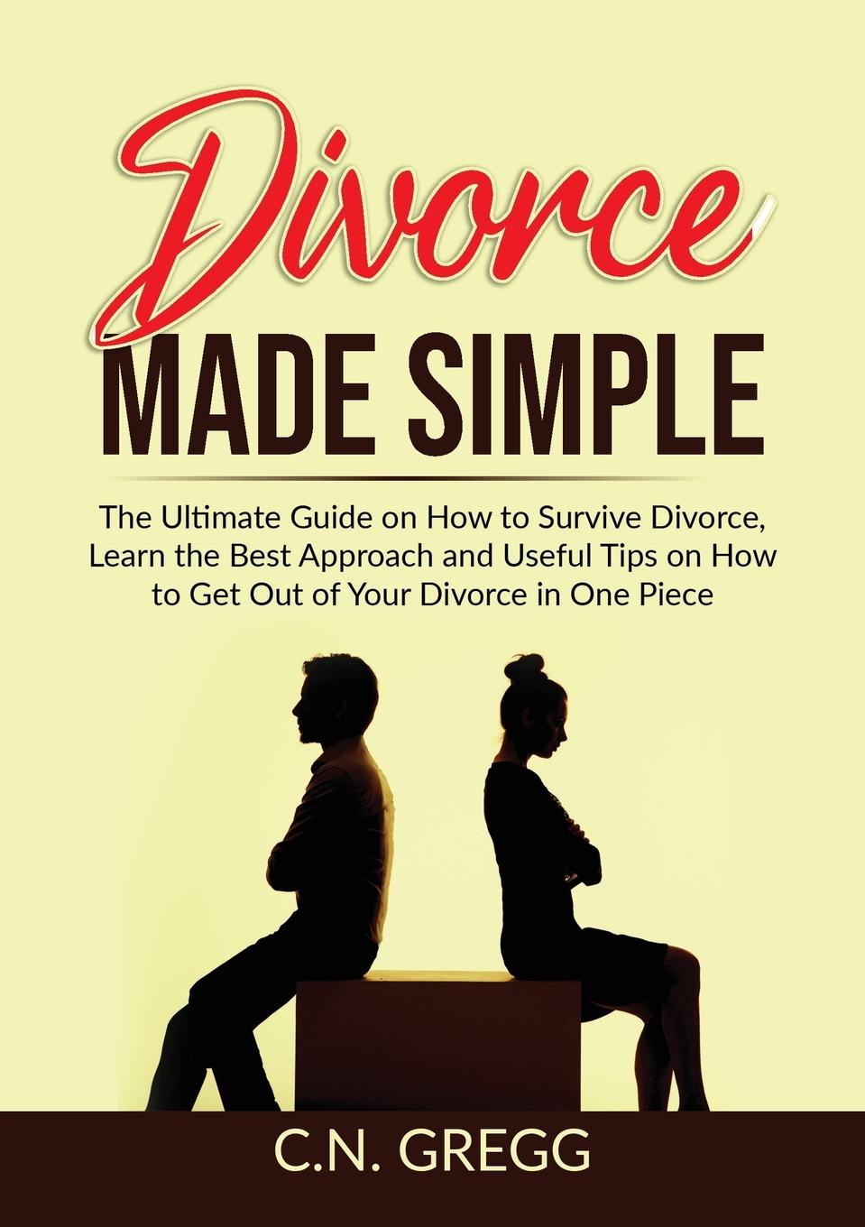Knjiga Divorce Made Simple C.N. Gregg