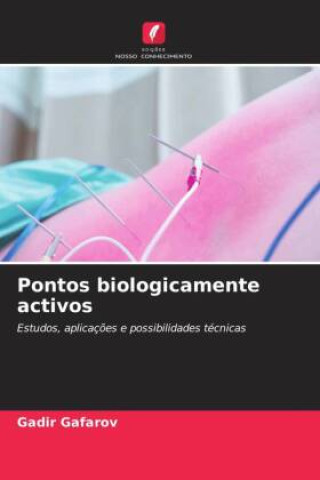 Knjiga Pontos biologicamente activos Gadir Gafarov
