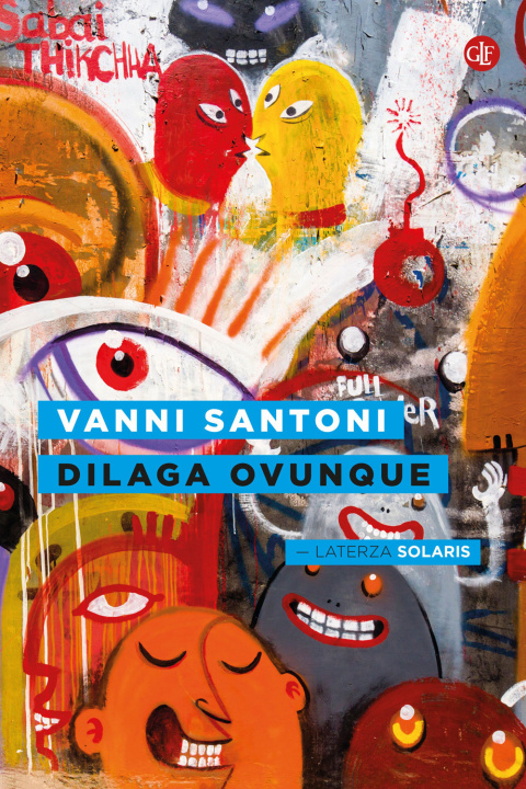 Книга Dilaga ovunque Vanni Santoni