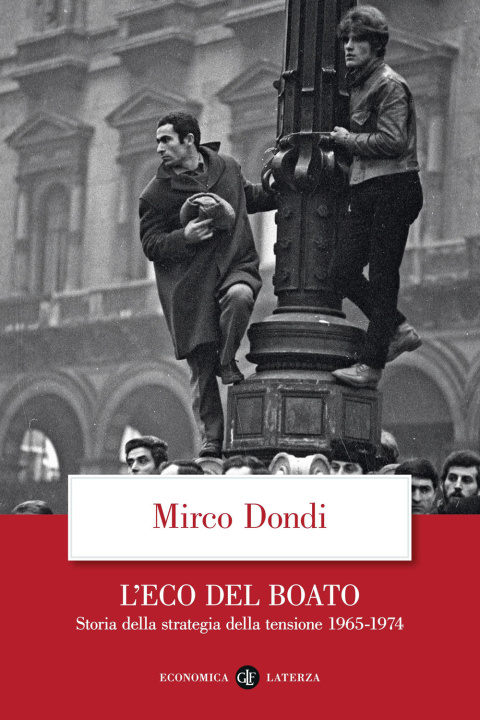 Könyv eco del boato. Storia della strategia della tensione 1965-1974 Mirco Dondi