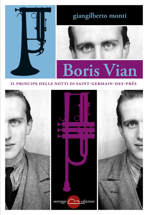 Kniha Boris Vian. Il principe delle notti di Saint-Germain-des-Prés Giangilberto Monti