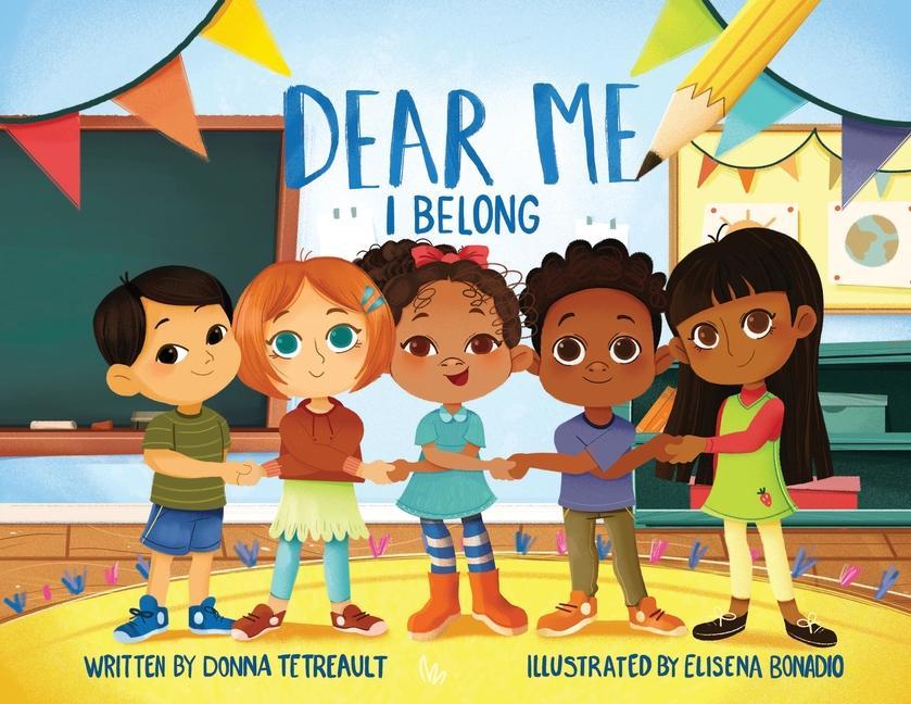 Kniha Dear Me, I Belong Donna Tetreault