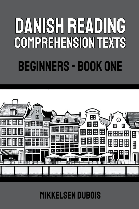 Livro Danish Reading Comprehension Texts Mikkelsen Dubois