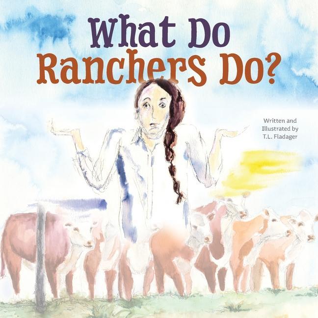 Knjiga What Do Ranchers Do? 