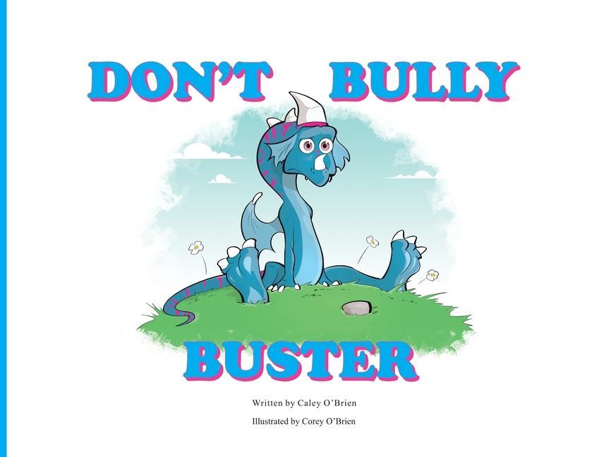 Knjiga Don't Bully Buster Corey O'Brien