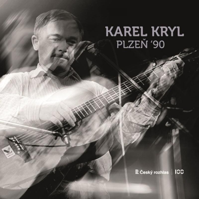 Carte Karel Kryl: Plzeň 90 - LP Karel Kryl
