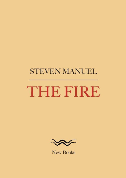 Knjiga The Fire Steven Manuel
