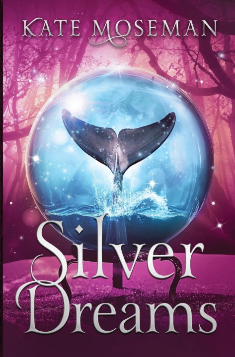 Boek Silver Dreams Kate Moseman