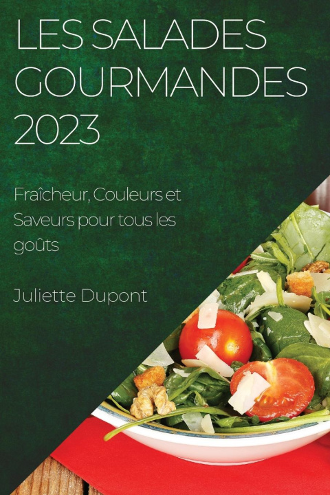 Carte Les Salades Gourmandes 2023 Juliette Dupont
