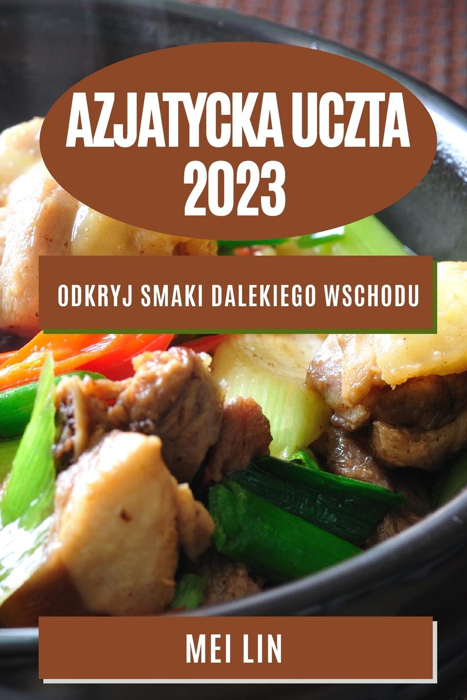 Livro Azjatycka uczta 2023 Mei Lin