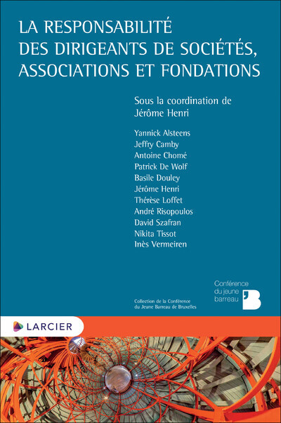 Carte La responsabilité des dirigeants de sociétés, associations et fondations Yannick Alsteens