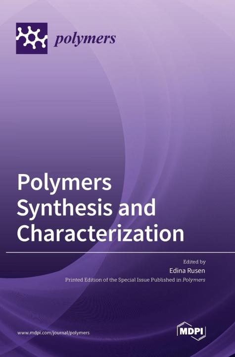 Knjiga Polymers Synthesis and Characterization Edina Rusen
